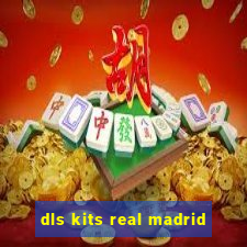 dls kits real madrid